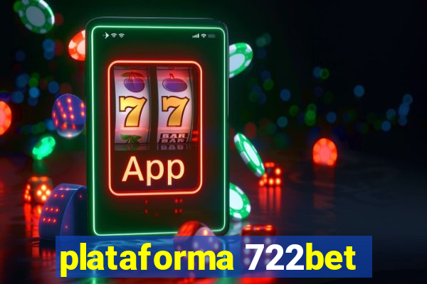 plataforma 722bet